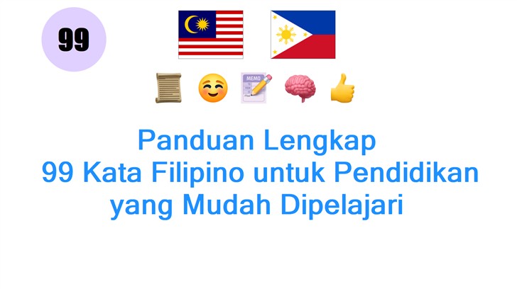 Panduan Lengkap: 99 Kata Filipino untuk Pendidikan yang Mudah Dipelajari